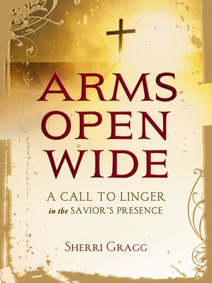 cover image of Arms Open Wide